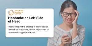 Headache on Left Side of Head: Causes and Treatment - Advanced Headache ...